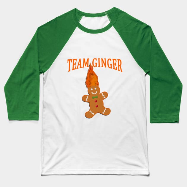 Team Ginger for Christmas Baseball T-Shirt by Scarebaby